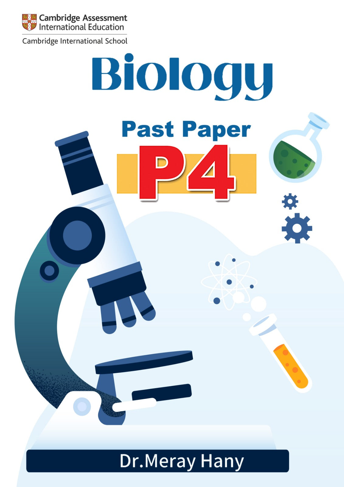 Cambridge IGCSE Biology Past Papers (P2 & P4) | By Dr. Meray Hany